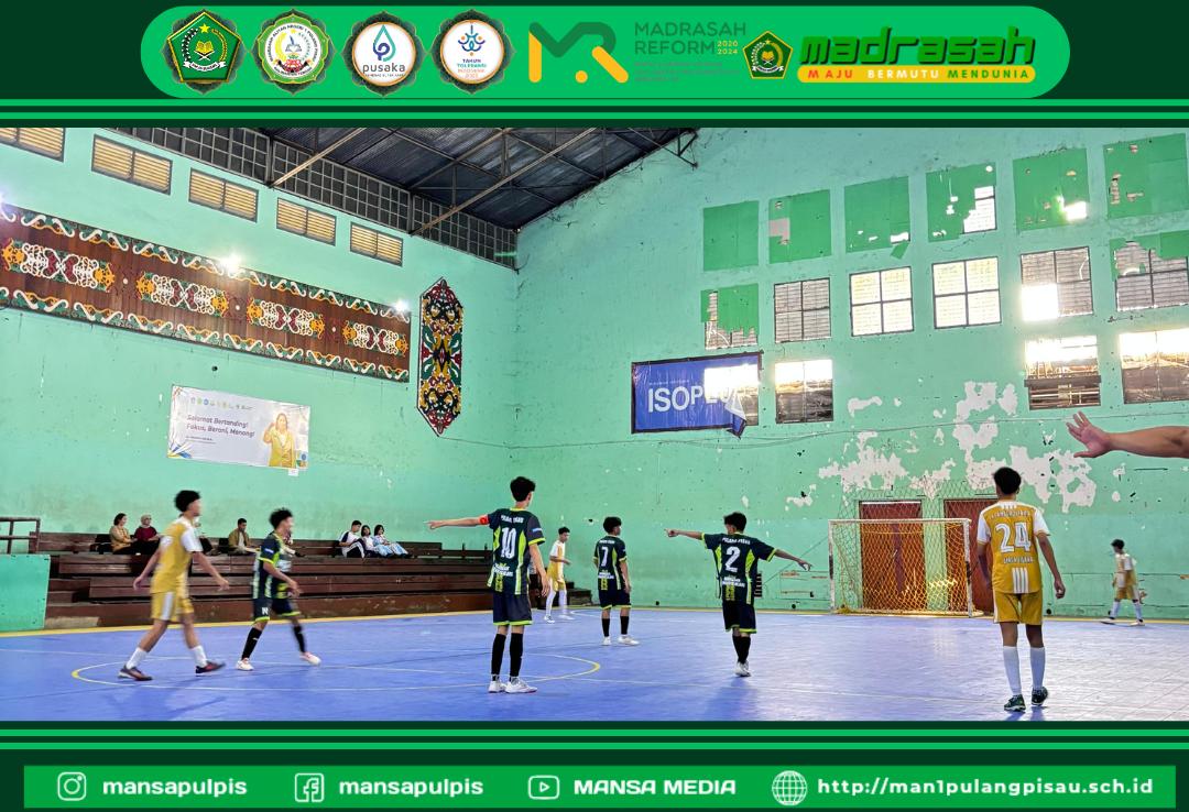 TIM FUTSAL MAN 1 PULANG PISAU PLUS KETERAMPILAN BERHASIL MELAJU KE SEMIFINAL 